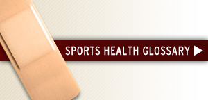 Sports Health Glossary
